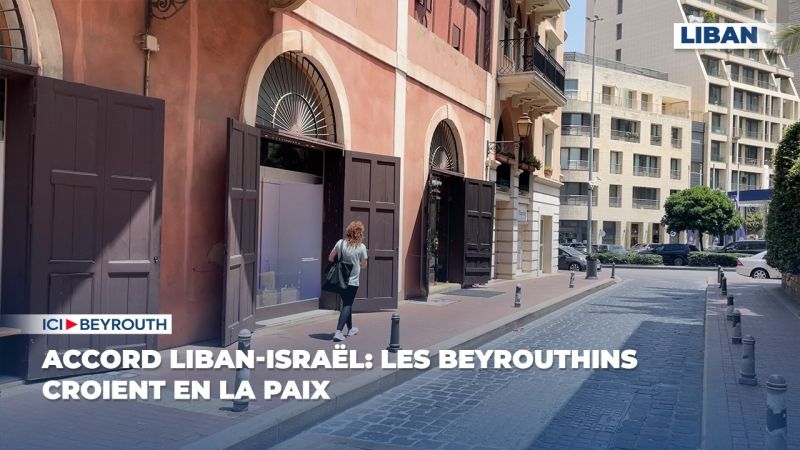 Accord Liban-Israël: les Beyrouthins croient en la paix